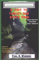 A_visit_to_Turkey_Run_State_Park