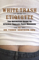 White_trash_etiquette