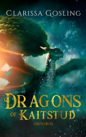 Dragons_of_Kaitstud_Omnibus__The_Complete_Ya_Fantasy_Series