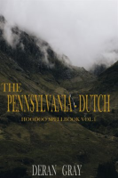 The_Pennsylvania-Dutch_Hoodoo_Spellbook__Volume_1
