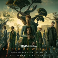 Raised_by_Wolves__Season_2__Soundtrack_from_the_HBO___Max_Original_Series_