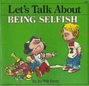 Let_s_talk_about_being_selfish