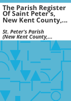 The_parish_register_of_Saint_Peter_s__New_Kent_County__Va___from_1680-1787