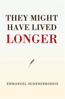 They_Might_Have_Lived_Longer