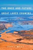 The_once_and_future_Great_Lakes_country