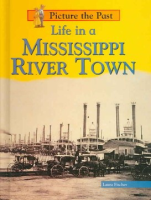 Life in a Mississippi River town