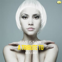 Time_Is_Now__A_Tribute_to_Moloko__-_Single