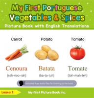 My_First_Portuguese_Vegetables___Spices_Picture_Book_with_English_Translations