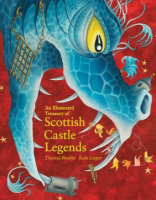 An_illustrated_treasury_of_Scottish_castle_legends
