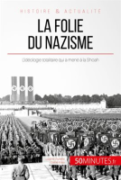 La_folie_du_nazisme