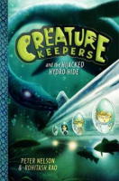 Creature_Keepers_and_the_hijacked_Hydro-Hide
