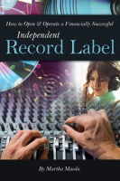 How_to_Open___Operate_a_Financially_Successful_Independent_Record_Label