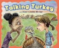 Talking_turkey_and_other_clich__s_we_say