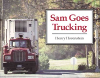 Sam_goes_trucking
