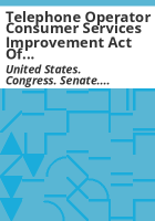 Telephone_Operator_Consumer_Services_Improvement_Act_of_1989