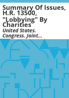 Summary_of_issues__H_R__13500___Lobbying__by_charities