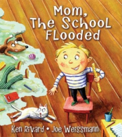 Mom, the school flooded!