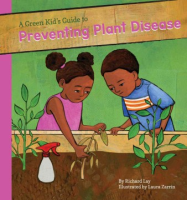 A_green_kid_s_guide_to_preventing_plant_diseases