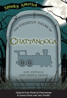 The_Ghostly_Tales_of_Chattanooga