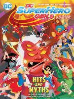 DC_Super_Hero_Girls__Hits_and_Myths