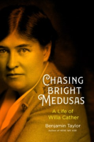 Chasing_Bright_Medusas__A_Life_of_Willa_Cather