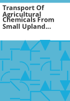 Transport_of_agricultural_chemicals_from_small_upland_Piedmont_watersheds