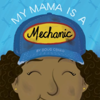 My_mama_is_a_mechanic
