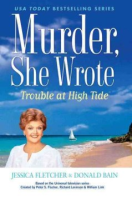 Trouble_at_high_tide___a_murder__she_wrote_mystery___a_novel