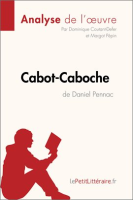 Cabot-Caboche_de_Daniel_Pennac__Analyse_de_l_oeuvre_