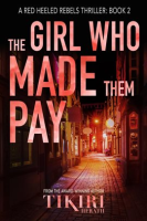 The_Girl_Who_Made_Them_Pay