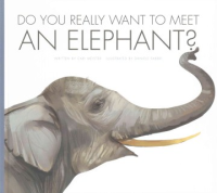 Do_you_really_want_to_meet_an_elephant_