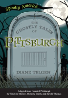 The_ghostly_tales_of_Pittsburgh