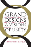 Grand_Designs_and_Visions_of_Unity