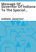 Message_of_____Governor_of_Indiana_to_the_Special_Session_of_the_____Indiana_General_Assembly
