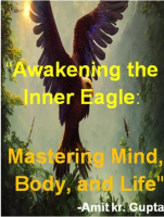 _Awakening_the_Inner_Eagle__Mastering_Mind__Body__and_Life_