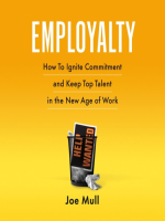 Employalty__How_to_Ignite_Commitment_and_Keep_Top_Talent_in_the_New_Age_of_Work