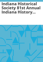 Indiana_Historical_Society_81st_annual_Indiana_history_conference___annual_meeting