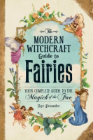 The_modern_witchcraft_guide_to_fairies