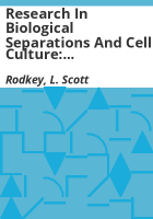 Research_in_biological_separations_and_cell_culture