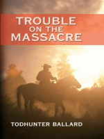 Trouble_on_the_massacre
