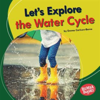 Let_s_Explore_the_Water_Cycle