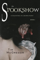 Spookshow__6__A_Haunting_in_Crown_Point