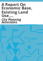 A_report_on_economic_base__existing_land_use__population