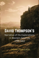 David_Thompson_s_narrative_of_his_explorations_in_western_America