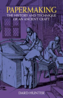 Papermaking__the_history_and_technique_of_an_ancient_craft