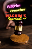 The_Pilgrim_s_Examinations