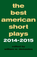 The_best_American_short_plays_2014-2015___edited_by_William_W__Demastes