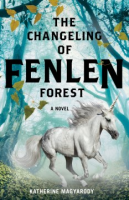 The_changeling_of_fenlen_forest