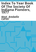 Index_to_year_book_of_the_Society_of_Indiana_Pioneers__1977