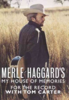 Merle Haggard's My House Of Memories
